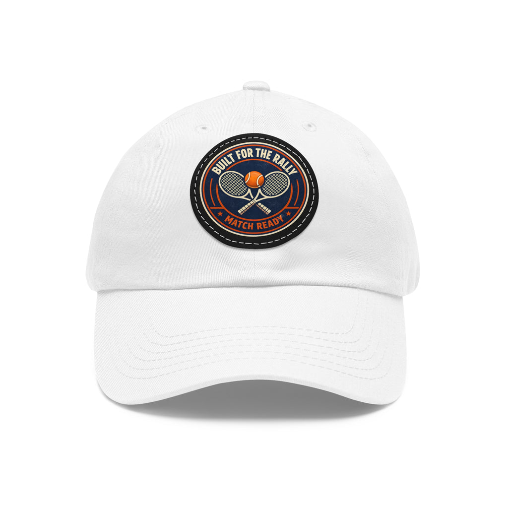 Tennis Dad Hat — "Built for the Rally" Leather Patch Cap